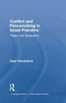 Conflict and Peacemaking in Israel-Palestine cover