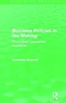 Business Policies in the Making (Routledge Revivals) cover