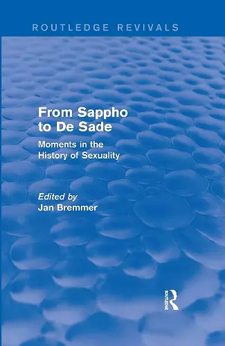 From Sappho to De Sade (Routledge Revivals) cover