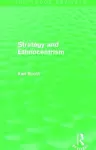 Strategy and Ethnocentrism (Routledge Revivals) cover