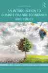 An Introduction to Climate Change Economics and Policy cover