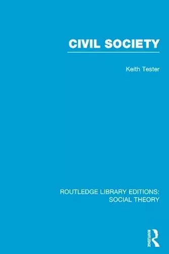 Civil Society (RLE Social Theory) cover