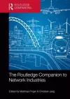 The Routledge Companion to Network Industries cover