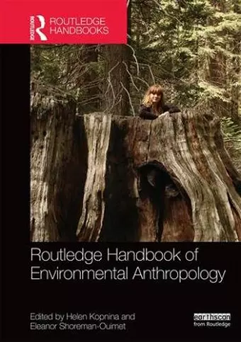 Routledge Handbook of Environmental Anthropology cover