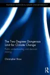 The Two Degrees Dangerous Limit for Climate Change cover