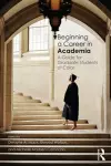 Beginning a Career in Academia cover