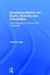 Developing Metrics for Equity, Diversity and Competition cover