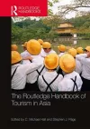 The Routledge Handbook of Tourism in Asia cover