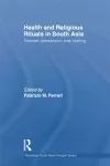 Health and Religious Rituals in South Asia cover