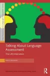 Talking About Language Assessment: The LAQ Interviews cover