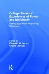 College Students' Experiences of Power and Marginality cover