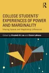 College Students' Experiences of Power and Marginality cover