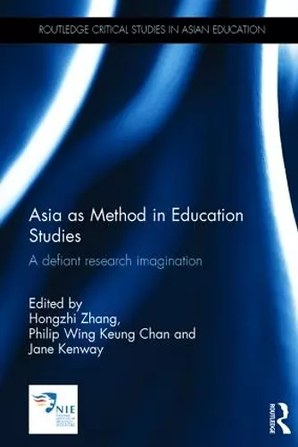 Asia as Method in Education Studies cover