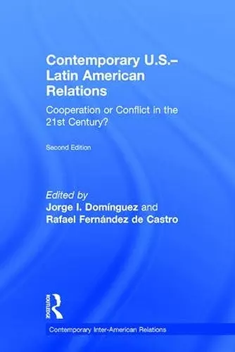 Contemporary U.S.-Latin American Relations cover