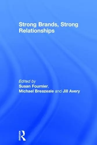 Strong Brands, Strong Relationships cover