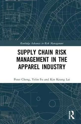 Supply Chain Risk Management in the Apparel Industry cover