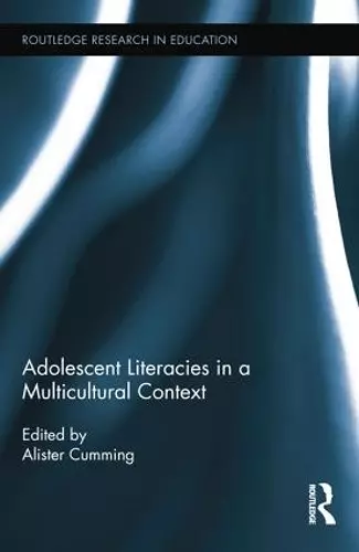 Adolescent Literacies in a Multicultural Context cover