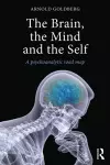 The Brain, the Mind and the Self cover