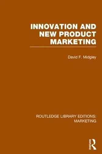 Innovation and New Product Marketing (RLE Marketing) cover