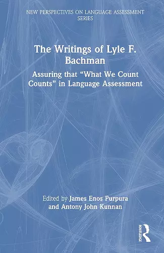 The Writings of Lyle F. Bachman cover