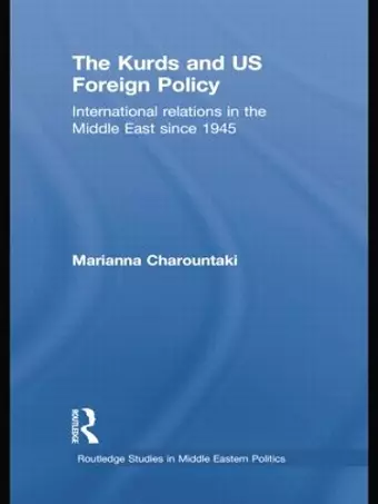 The Kurds and US Foreign Policy cover