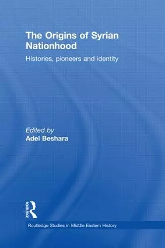 The Origins of Syrian Nationhood cover