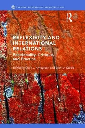 Reflexivity and International Relations cover