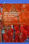 Reflexivity and International Relations cover