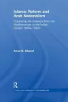 Islamic Reform and Arab Nationalism cover