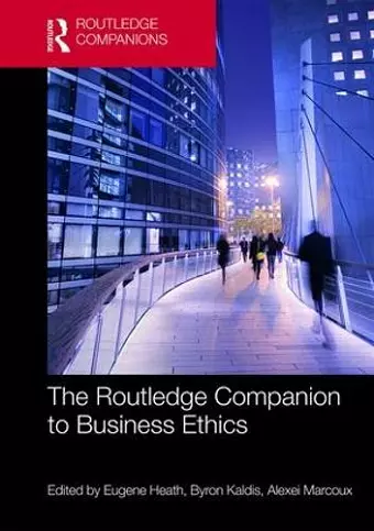 The Routledge Companion to Business Ethics cover