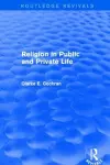Religion in Public and Private Life (Routledge Revivals) cover