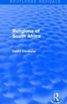 Religions of South Africa (Routledge Revivals) cover