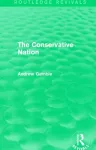 The Conservative Nation (Routledge Revivals) cover