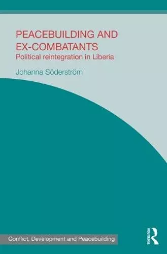 Peacebuilding and Ex-Combatants cover