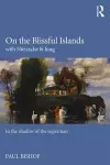 On the Blissful Islands with Nietzsche & Jung cover