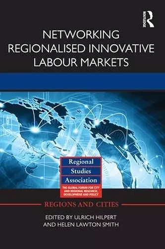 Networking Regionalised Innovative Labour Markets cover