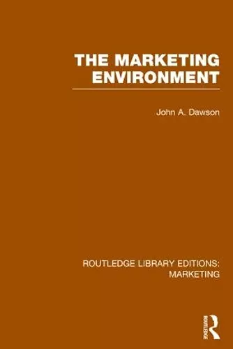 The Marketing Environment (RLE Marketing) cover