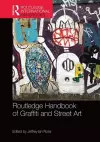 Routledge Handbook of Graffiti and Street Art cover