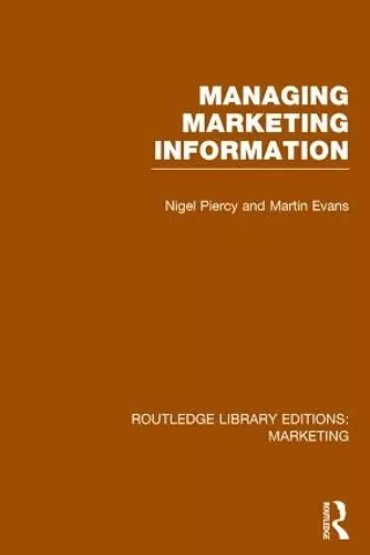 Managing Marketing Information (RLE Marketing) cover