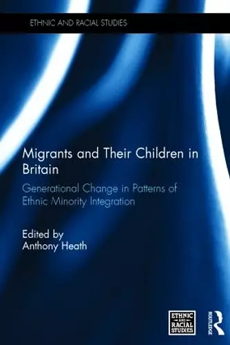 Migrants and Their Children in Britain cover