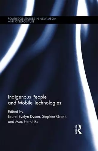 Indigenous People and Mobile Technologies cover