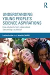 Understanding Young People's Science Aspirations cover