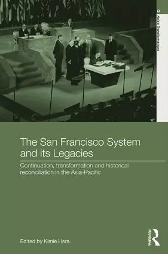 The San Francisco System and Its Legacies cover