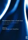 Revolutionary Lives in South Asia cover