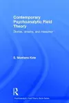 Contemporary Psychoanalytic Field Theory cover