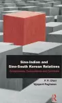 Sino-Indian and Sino-South Korean Relations cover