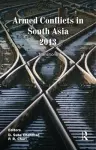 Armed Conflicts in South Asia 2013 cover