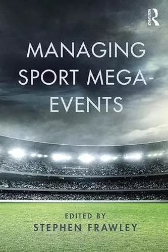 Managing Sport Mega-Events cover