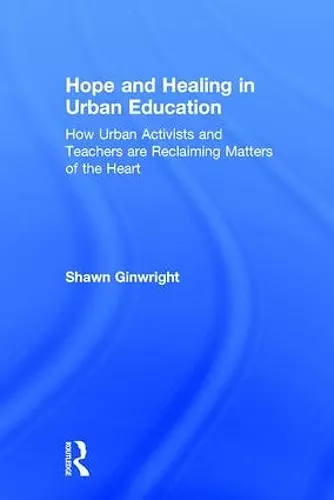 Hope and Healing in Urban Education cover