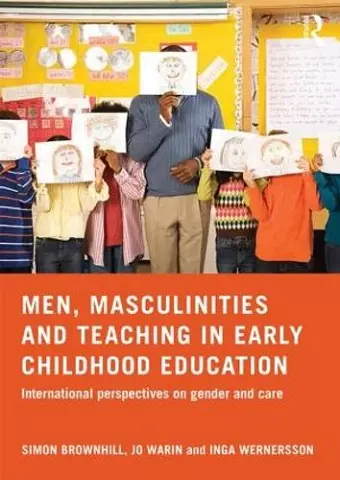 Men, Masculinities and Teaching in Early Childhood Education cover